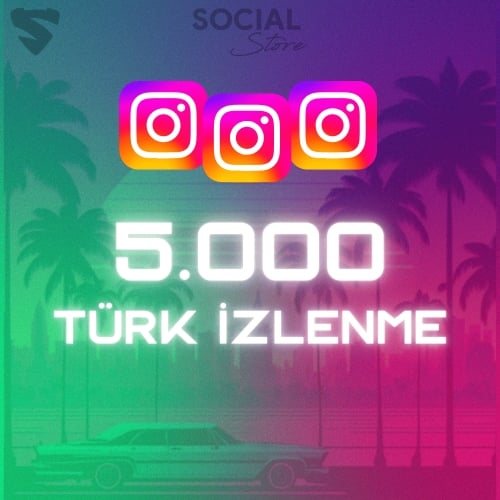  Instagram 5.000 Türk İzlenme - Keşfet Etkili